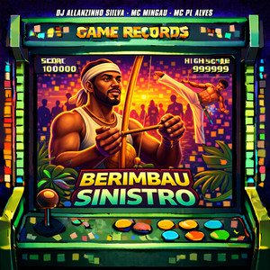 Berimbau Sinistro (Explicit)