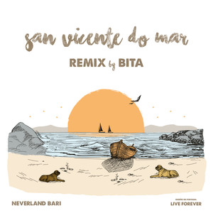 San Vicente Do Mar (BITA Remix)