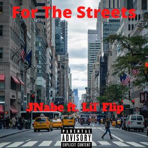 For the streets (feat. Lil' Flip) (Explicit)