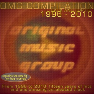 OMG Compilation Hits (From 1996 to 2010)