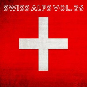 Swiss Alps Vol. 36