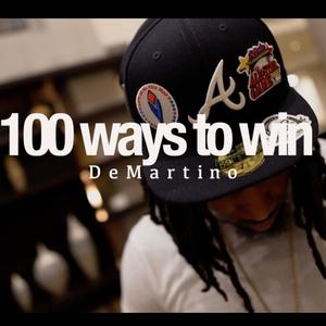 100 Ways To Win (Explicit)