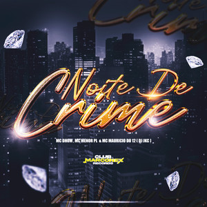 NOITE DE CRIME (Explicit)