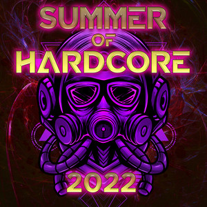 Summer of Hardcore 2022 (Explicit)