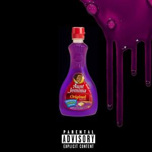 Aunt Jemima (Explicit)