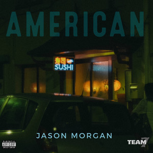 American Sushi (Live) [Explicit]