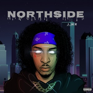 Northside (Explicit)