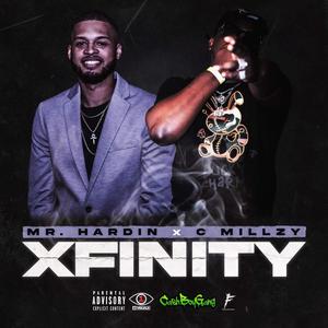 XFinity(feat. C-Millzy) (Explicit)