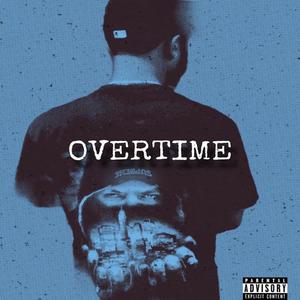 Overtime (Explicit)