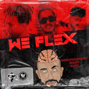 We Flex (Explicit)