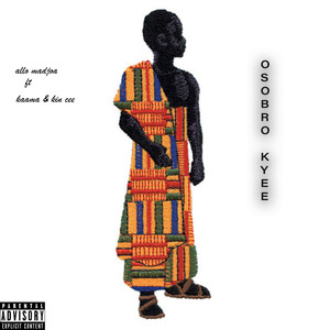 OSOBRO KYE3 (Explicit)