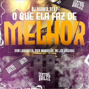 O Que Ela Faz De Melhor (Explicit)