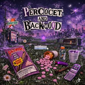 perc and wood (Explicit)