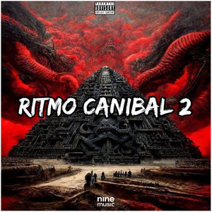 Ritmo Canibal 2 - Slowed (Explicit)