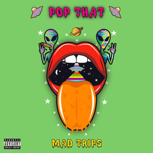 Pop That (Explicit)