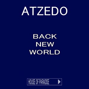 Back New World (Original Club Mix)