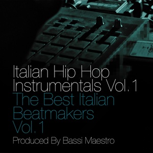 Italian Hip Hop Instrumentals Vol.1