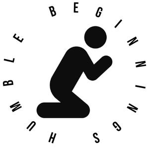 Humble Beginnings ROUGH (Explicit)