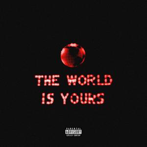 The World is Yours (Instrumental)