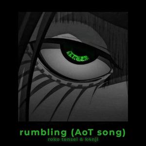 Rumbling (AoT song) (Explicit)