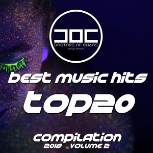 Best Music Hit - Top 20 (Volume 2 - 2018) [Explicit]