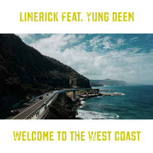 Welcome to the West Coast (Explicit)