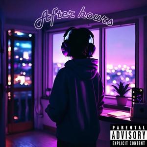 After Hours (Explicit)