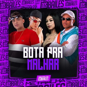 Bota pra Malhar (Explicit)