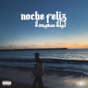 Noche feliz (Explicit)