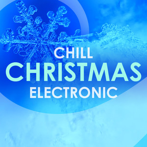 Chill Christmas Electronic