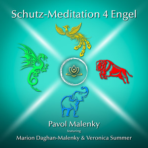 Schutz-Meditation: 4 Engel