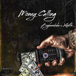 Money Calling (feat. Bigbandzke & Xaeflo) (Explicit)