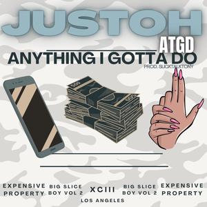 ATGD (Anything I Gotta Do) [Explicit]