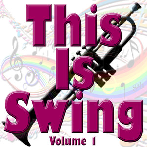 This Is Swing Volume 1