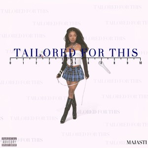Tailored For This (Explicit)