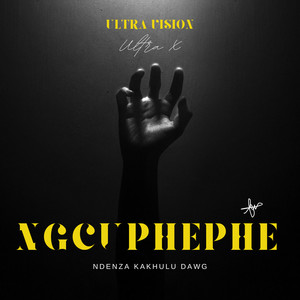 Ngcuphephe (Explicit)