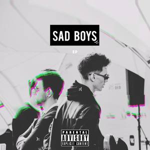 Sad Boys (Explicit)