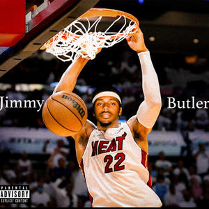 Jimmy Butler (Explicit)