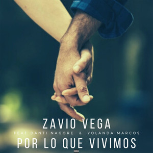 Por lo que vivimos (Explicit)
