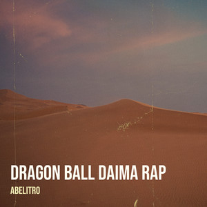 Dragon Ball Daima Rap