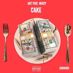 Cake (feat. AP Draco) [Explicit]