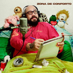 Zona de Conforto (Explicit)