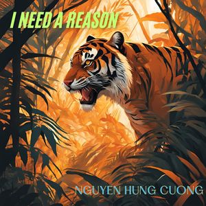 I Need a Reason (Explicit)