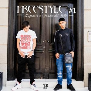 Freestyle #1 (feat. B.ignacio)