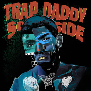 TRAP DADDY (Explicit)