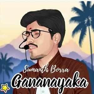 Gananayaka (feat. Malathi & Varun Nazrai)