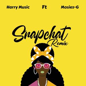 Snapchat (feat. Harry Music) [Explicit]