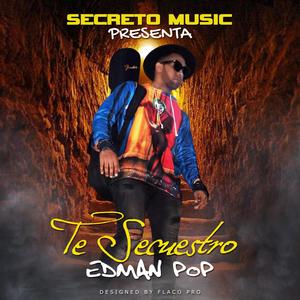 Te Secuestro