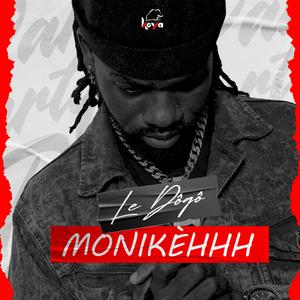 Le Dôgô - Monikèhhh