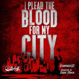 I Plead the Blood for My City